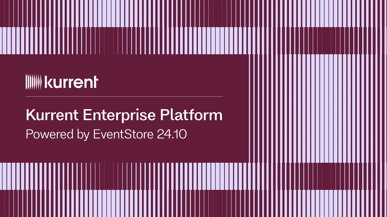 Cover for Kurrent enterprise platform powered by EventStore 24.10 now available